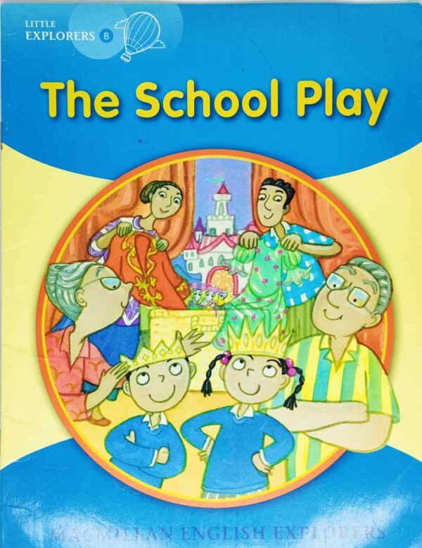 قصة "اللعب المدرسي" للمؤلف جيل منتون باللغة الإنجليزية 22 صفحة من القطع المتوسط The school play A story by Gill Munton In English