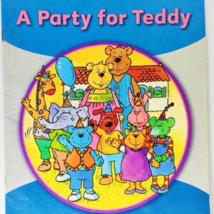 قصة "حفل لتيدي" للمؤلف باربارا ميتشيل هيل باللغة الإنجليزية 24 صفحة من القطع المتوسط A Party for Teddy A story by Barbara Mitchellhill In English