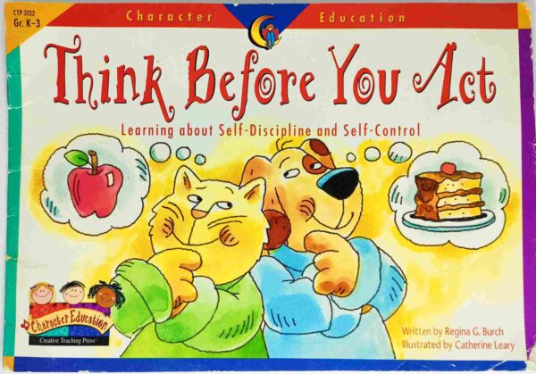 قصة "فكر قبل أن تعمل" للمؤلف ريجينا بيرش باللغة الإنجليزية 16 صفحة من القطع الصغير Thin Before You Act A story by Rigina Burch In English