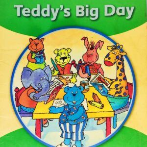 قصة "يوم تيدي الكبير" للمؤلف لويس فيدج باللغة الإنجليزية 24 صفحة من القطع المتوسط Teddy's Big Day A story by Louis Fidge In English