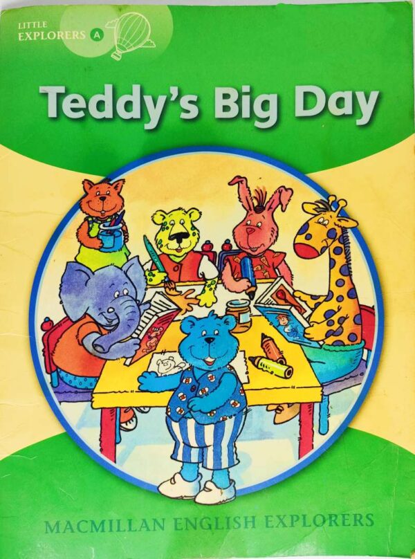 قصة "يوم تيدي الكبير" للمؤلف لويس فيدج باللغة الإنجليزية 24 صفحة من القطع المتوسط Teddy's Big Day A story by Louis Fidge In English