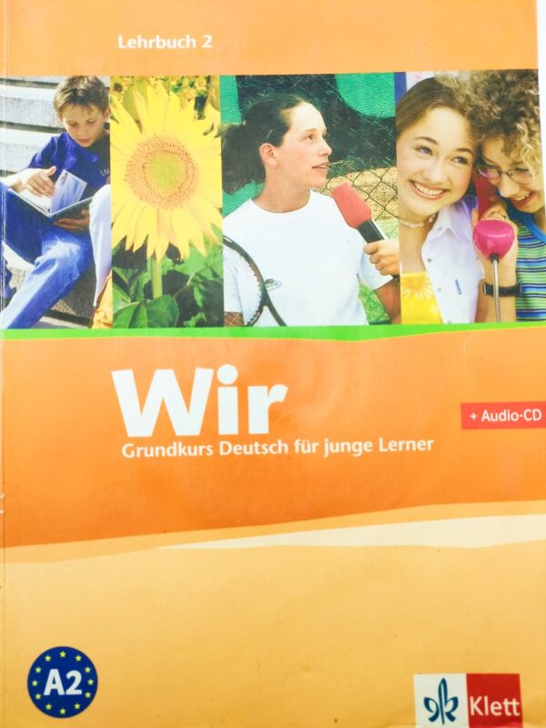 Wir Grundkurs Deutsch fur junge Lerner A2 Lehrbuch 2 Used Without a CD Klett Internationale ausgabe 2002