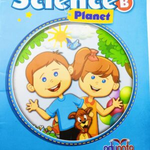 Science Planet B كوكب العلوم - للصف الثاني الابتدائي Published by Edugate Christina Bowland 2014