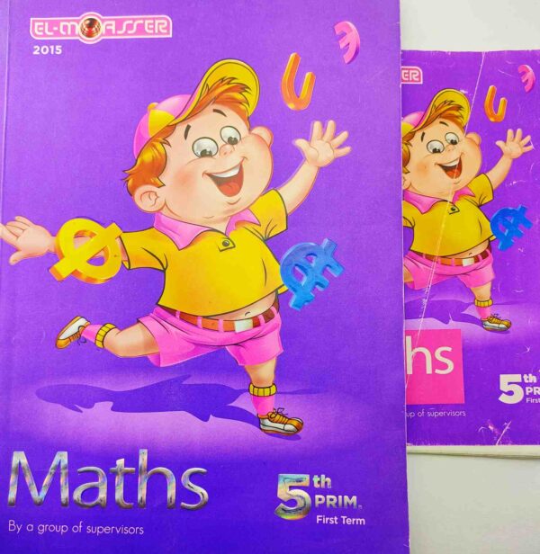El Mosasser - Maths - 5th Primary - First Term - 2015 2 Books only: Main Book Guide Answers عدد الصفحات: 226 2015 الحالة: مستعمل بعض الصفحات بها بعض التعليقات والعلامات